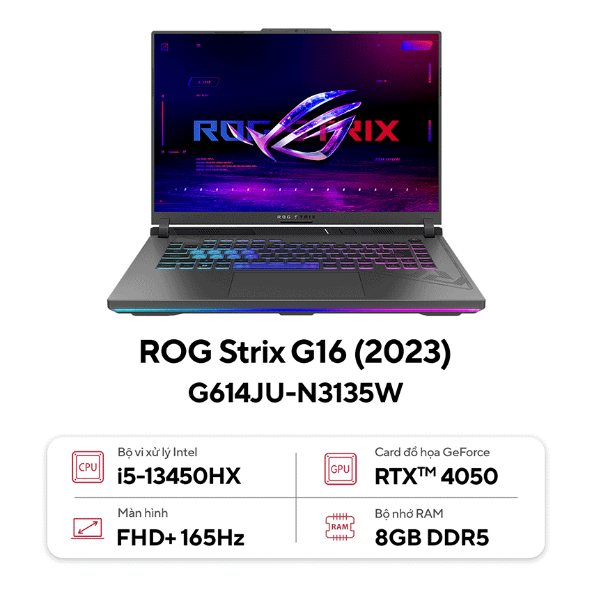 Laptop Asus Gaming Rog Strix G614Ju-N3135W (I5 13450Hx/8Gb Ram/512Gb Ssd/16"Wuxga 165Hz/Rtx 4050 6Gb/Win11/Xám)